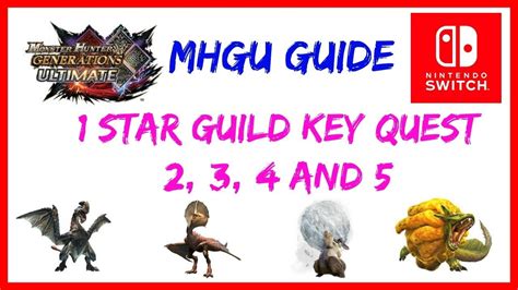 mhgu guild key quests.